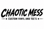 Chaotic Mess Custom Vinyl and Tee's - Home